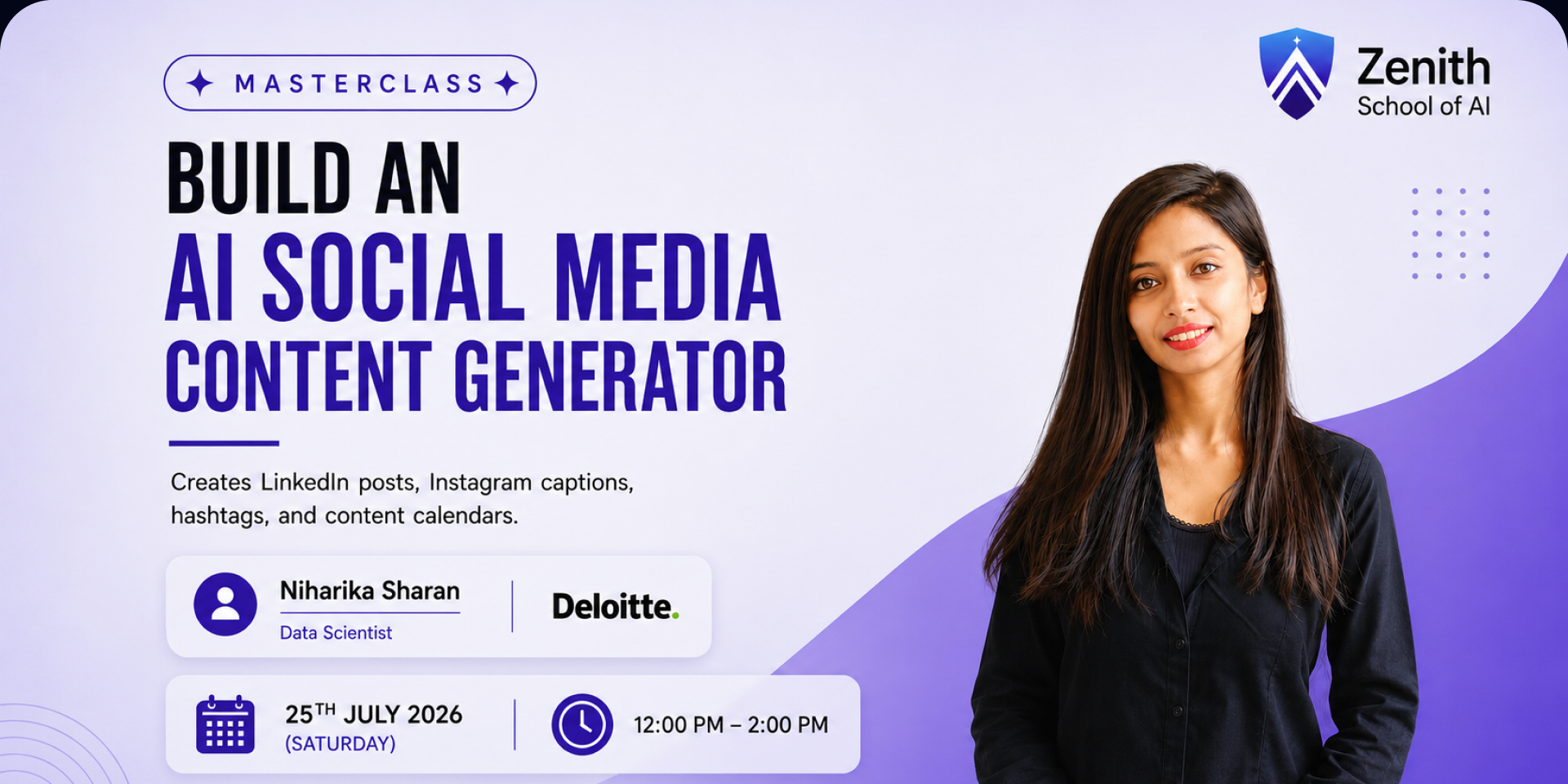 Masterclass — Build an AI Social Media Content Generator with Niharika Sharan, Data Scientist at Deloitte